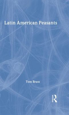 Latin American Peasants 0714653845 Book Cover