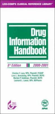 Drug Information Handbook 2000-2001 1930598238 Book Cover