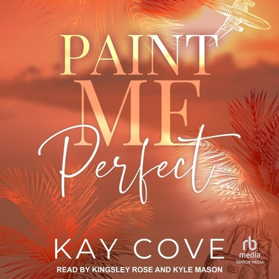 Paint Me Perfect B0DD1JNVJ1 Book Cover