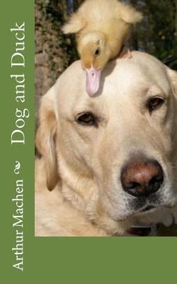Dog and Duck 1724852051 Book Cover