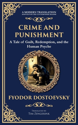 Crime and Punishment: Dostoevsky's Exploration ... 1804218391 Book Cover