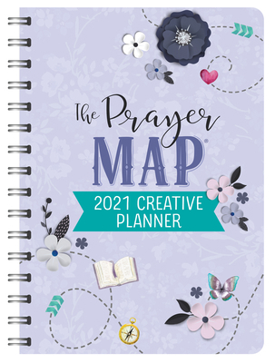 2021 Creative Planner the Prayer Map(r) 1643524895 Book Cover