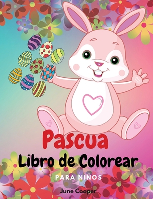 Pascua Libro de Colorear para Ni?os: Simp?ticos... [Spanish] 0965067513 Book Cover