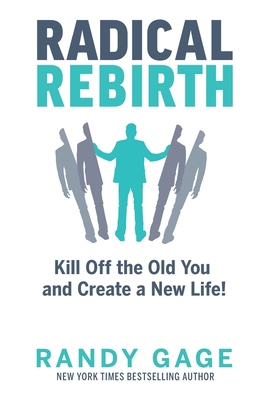 Radical Rebirth 1884667376 Book Cover