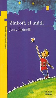 Zinkoff, El Inutil (Torre de Papel) (Spanish Ed... [Spanish] 958047446X Book Cover