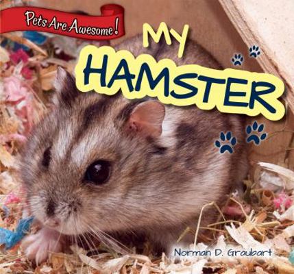 My Hamster 1477728686 Book Cover