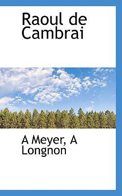 Raoul de Cambrai [French] 1117722368 Book Cover
