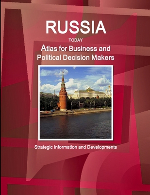 Russia Today. Atlas for Business and Political ... 1329856988 Book Cover