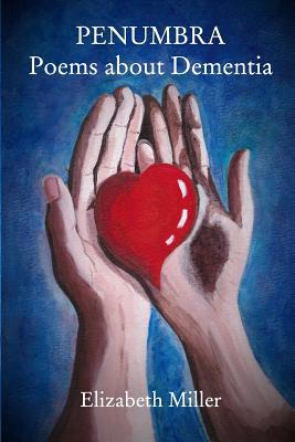 Penumbra: Poems about Dementia 0368601536 Book Cover