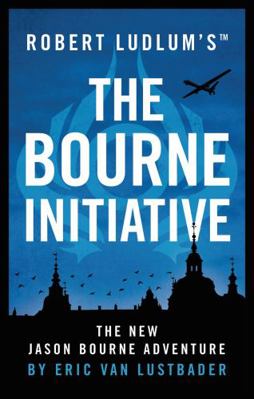 Robert Ludlum's (TM) The Bourne Initiative (Jas... 1786694247 Book Cover