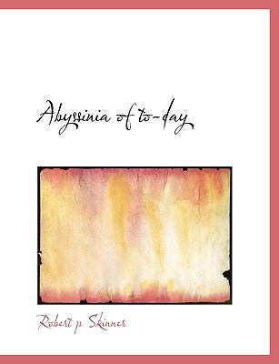 Abyssinia of To-Day 114016662X Book Cover