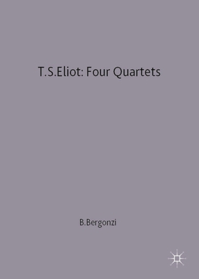 T.S.Eliot: Four Quartets B008IR0JKI Book Cover