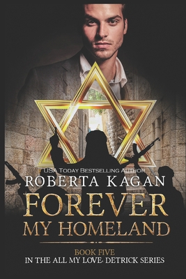 Forever, My Homeland 1533270686 Book Cover