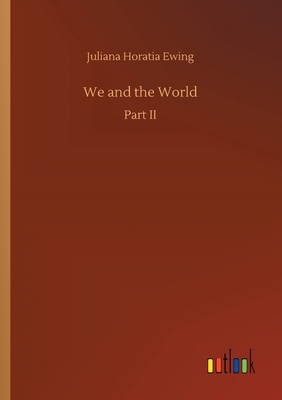 We and the World 3734060524 Book Cover