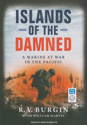Islands of the Damned: A Marine at War in the P... 1400164648 Book Cover