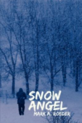 Snow Angel 1440108854 Book Cover