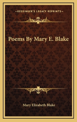 Poems by Mary E. Blake 116373392X Book Cover
