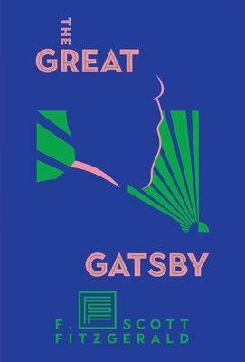 The Great Gatsby: The Only Authorized Edition 1982147709 Book Cover