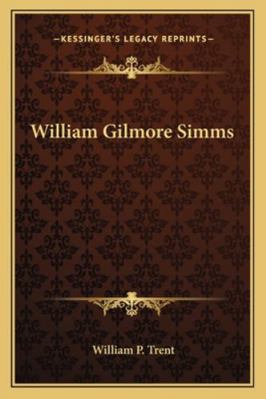 William Gilmore Simms 1163108391 Book Cover