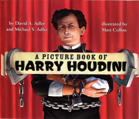A Picture Book of Harry Houdini 0823423026 Book Cover