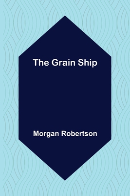 The Grain Ship 9356155828 Book Cover