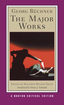 Georg Buchner: The Major Works: A Norton Critic... 0393933512 Book Cover