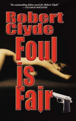 Foul Is Fair 1425965164 Book Cover