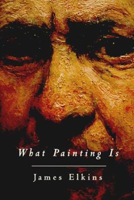 What Painting Is 0415921139 Book Cover