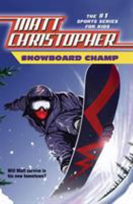 Snowboard Champ B00A2MAVZA Book Cover
