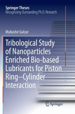 Tribological Study of Nanoparticles Enriched Bi... 9811341133 Book Cover