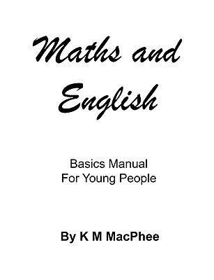 English and Maths - Basics Manual for Young People 0755204824 Book Cover