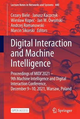 Digital Interaction and Machine Intelligence: P... 3031114310 Book Cover