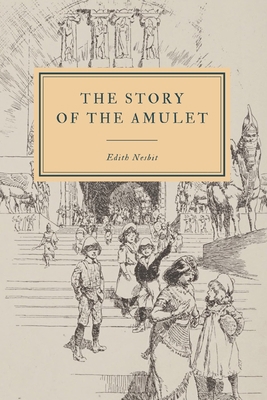 The Story of the Amulet 1075880718 Book Cover