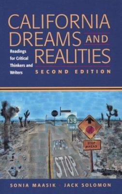 California Dreams and Realities: Readings for C... 0312194196 Book Cover