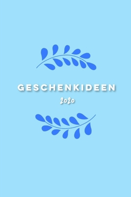 Geschenkideen: 120 Seiten, Softcover [German] 1672043522 Book Cover