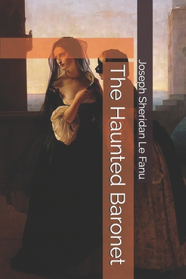 The Haunted Baronet 1702121860 Book Cover