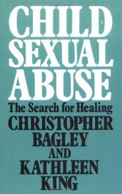 Child Sexual Abuse: The Search for Healing 0415006066 Book Cover