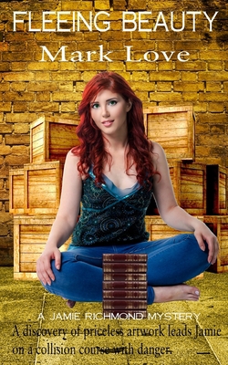 Fleeing Beauty: A Jamie Richmond Mystery 193959071X Book Cover