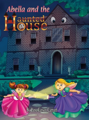 Abella and the Haunted House B0D9WT3366 Book Cover