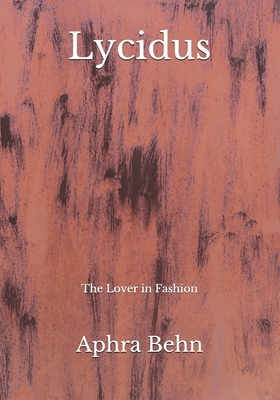 Lycidus: The Lover in Fashion B08JB7MCVP Book Cover