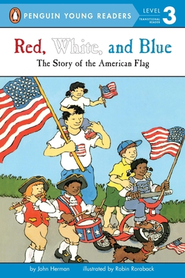 Red, White, and Blue: The Story of the American... B00A2MPXOY Book Cover