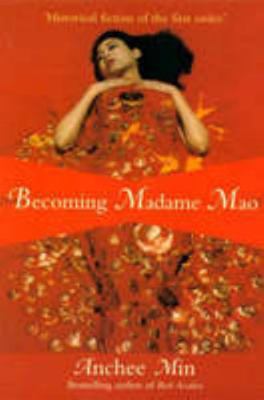 Becoming Madame Mao 1865084972 Book Cover