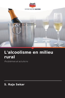 L'alcoolisme en milieu rural [French] 6208368847 Book Cover