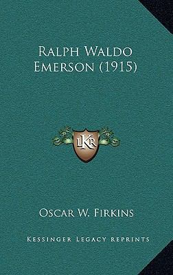 Ralph Waldo Emerson (1915) 1164391666 Book Cover