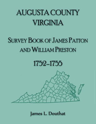 Augusta County, Virginia Survey Book of James P... 0788427733 Book Cover