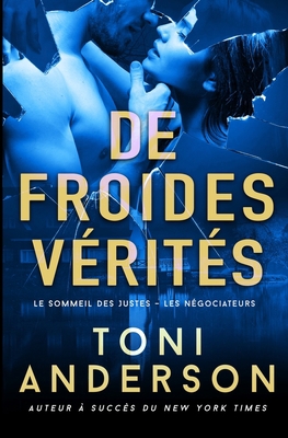 De froides vérités: Romance à suspense - FBI [French] B0CHL7WSC9 Book Cover