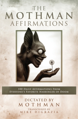 The Mothman Affirmations B0H2G583HN Book Cover