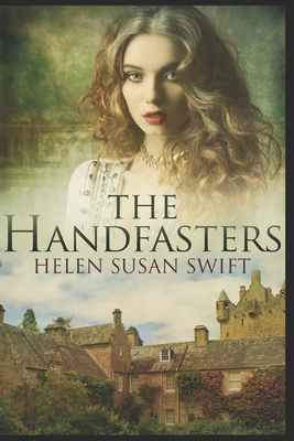 The Handfasters: Clear Print Edition B08K3YHZL9 Book Cover