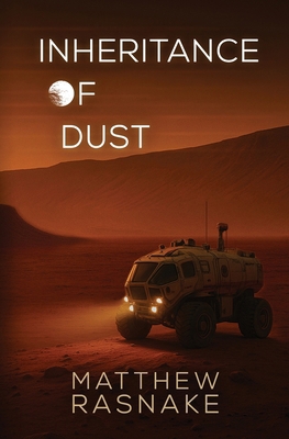 Inheritance of Dust 1736085662 Book Cover