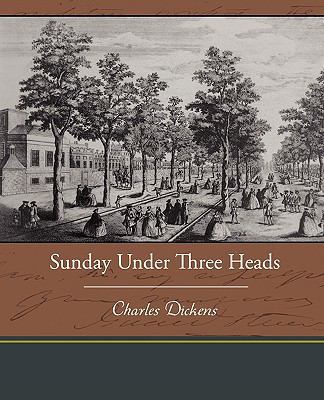 Sunday Under Three Heads 1438537514 Book Cover